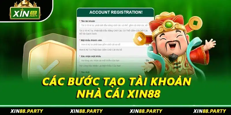 Các bước tạo tài khoản nhà cái XIN88